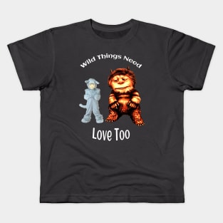 Where the Wild Things Are - Wild Things Need Love Too Kids T-Shirt